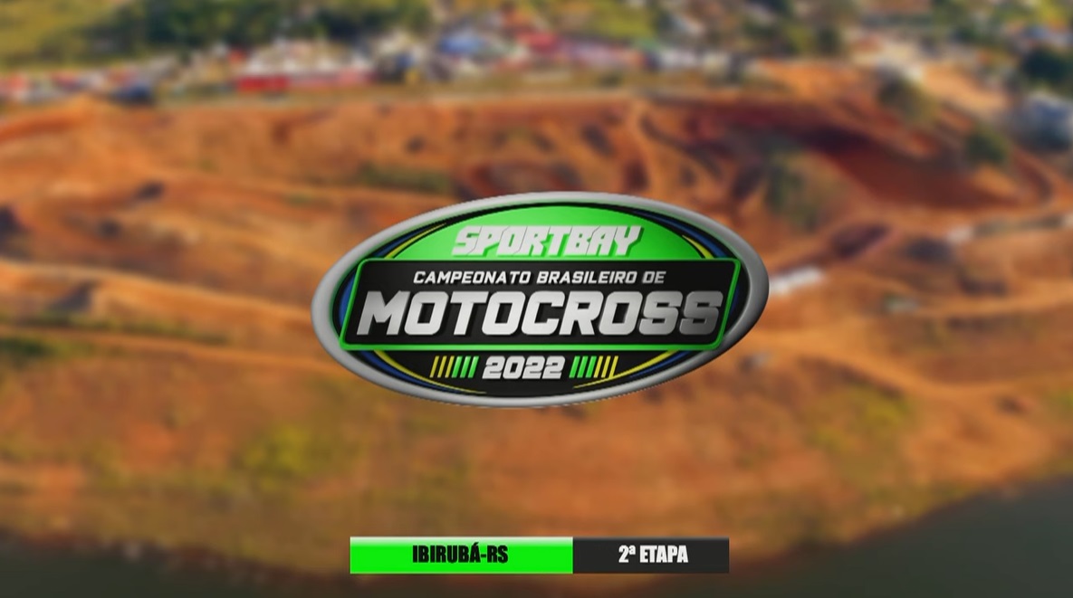 Sportbay Campeonato Brasileiro de Motocross 2022 terminou com corridas  emocionantes em Ibirubá